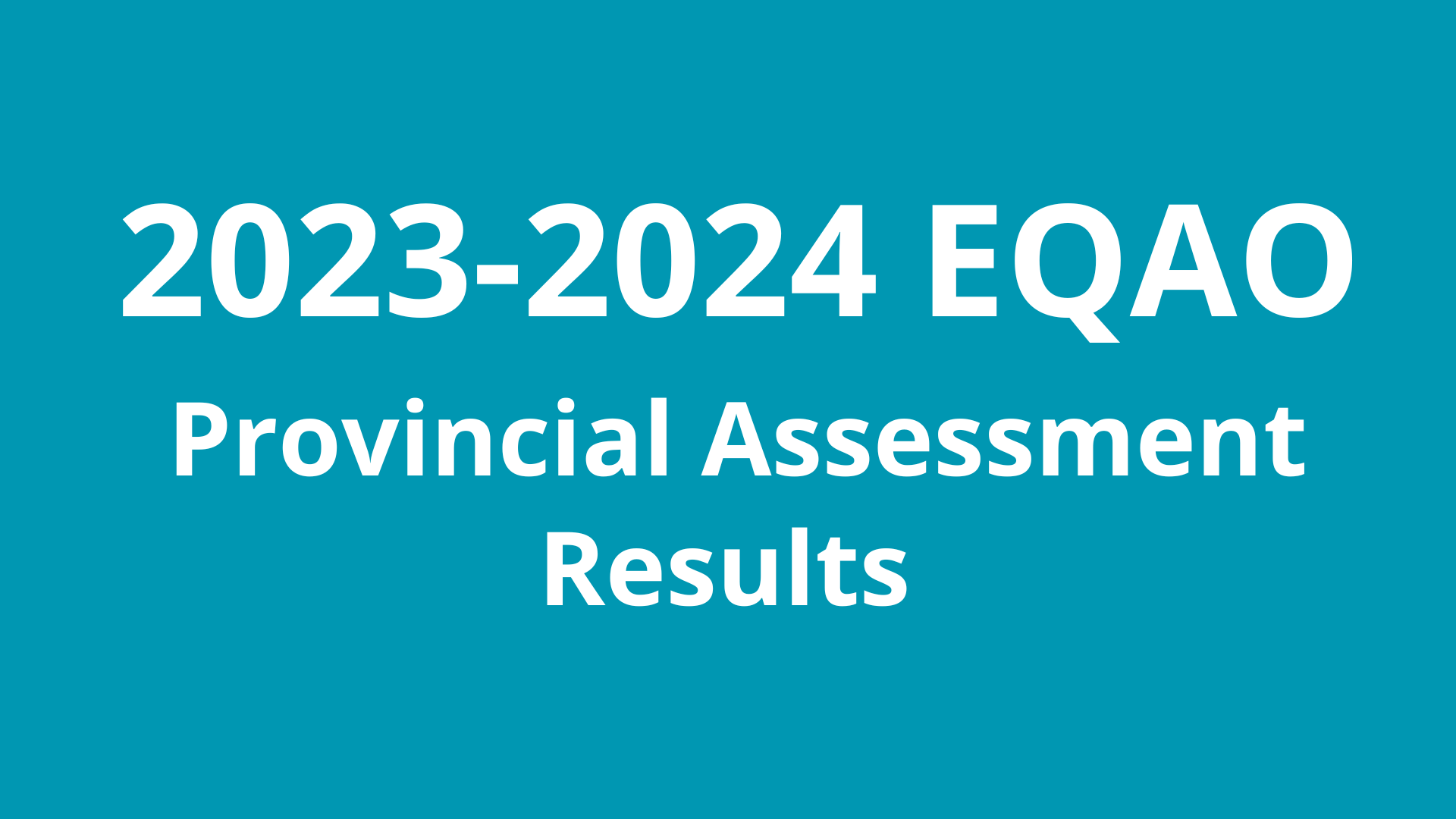 2023-2024 EQAO Provincial Assessment Results